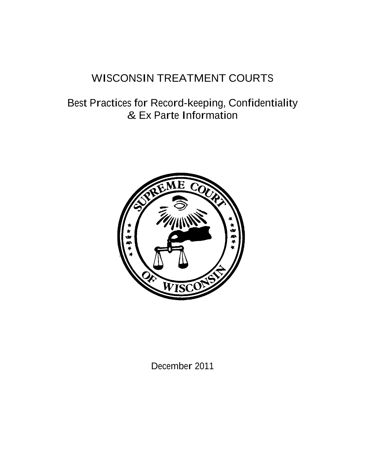 Wisconsin Treatment Courts Best Practices For Record Keeping, Confidentiality  Ex Parte Information screenshot