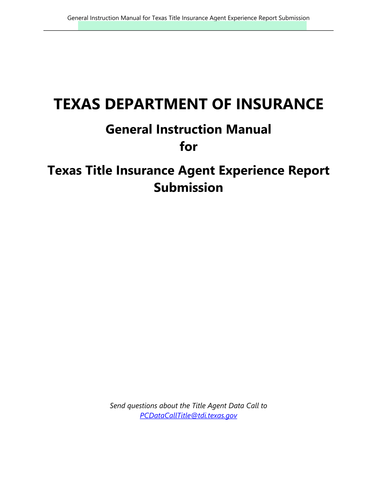 General Instruction Manual For Texas Title Insurance Agent Experience Report Submission screenshot